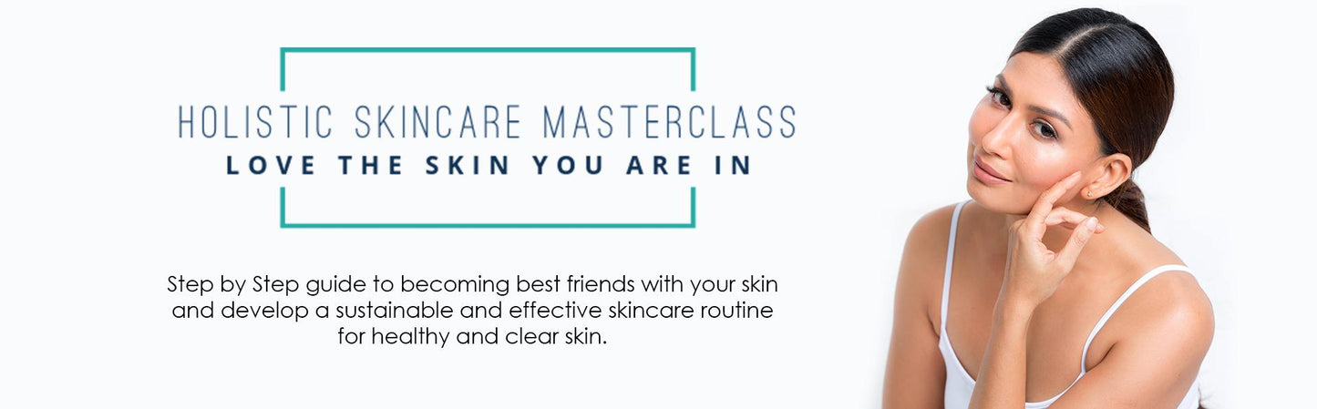 Holistic Skincare Masterclass